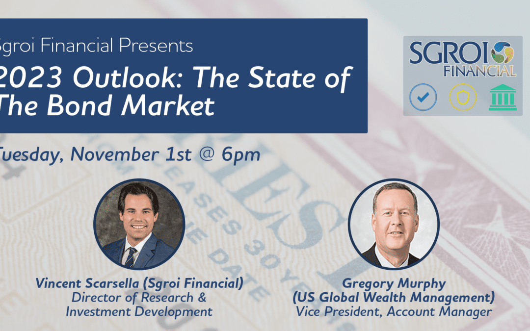 2023 Outlook: The State of The Bond Market